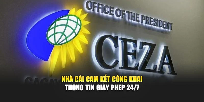 Nhà cái cam kết công khai thông tin giấy phép 24/7